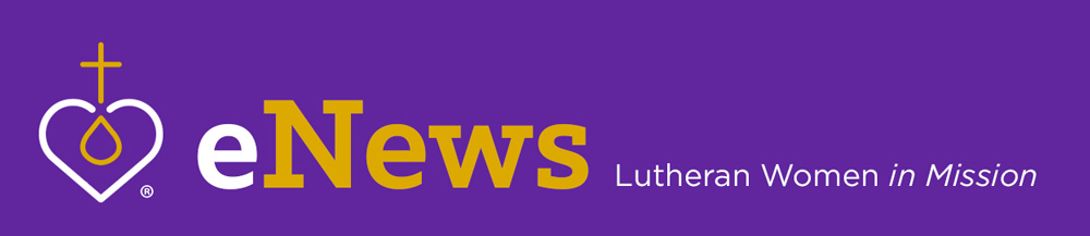 eNews: Lutheran Women in Mission