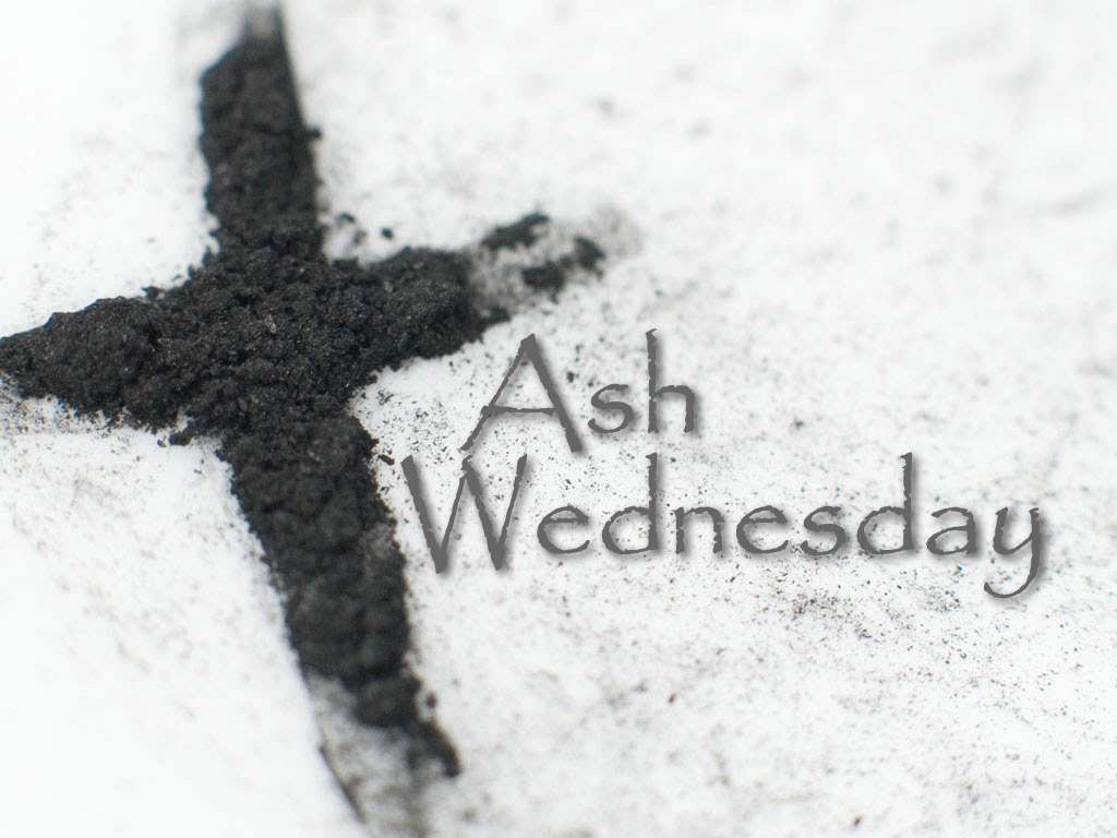 March 5, 2014 Ash Wednesday Shepherd of the Hills Lutheran Church, Airdrie