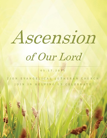 May 17 - Ascension of Our Lord - Zion Evangelical Lutheran Church